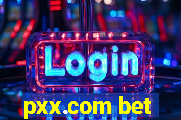 pxx.com bet